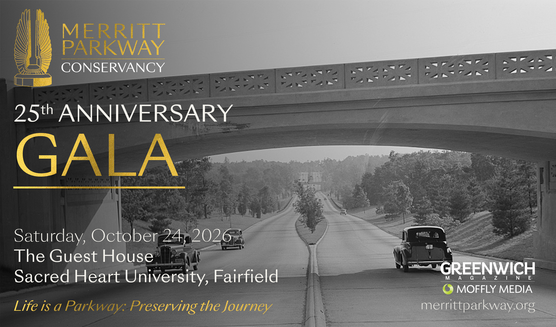 Merritt Parkway Conservancy 25th Anniversary Gala save the date artwork for Saturday, October 24, 2026 at The Guest House, Sacred Heart University, Fairfield